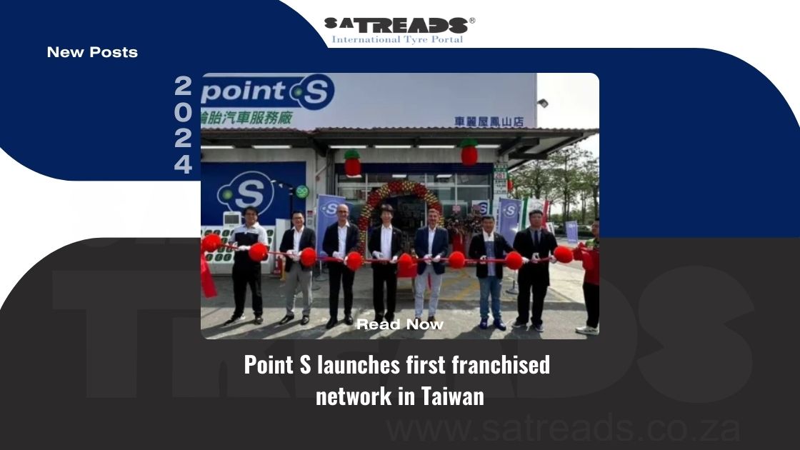Point S launches first franchised network in Taiwan